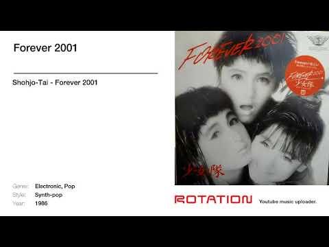 Forever 2001 - Shohjo Tai