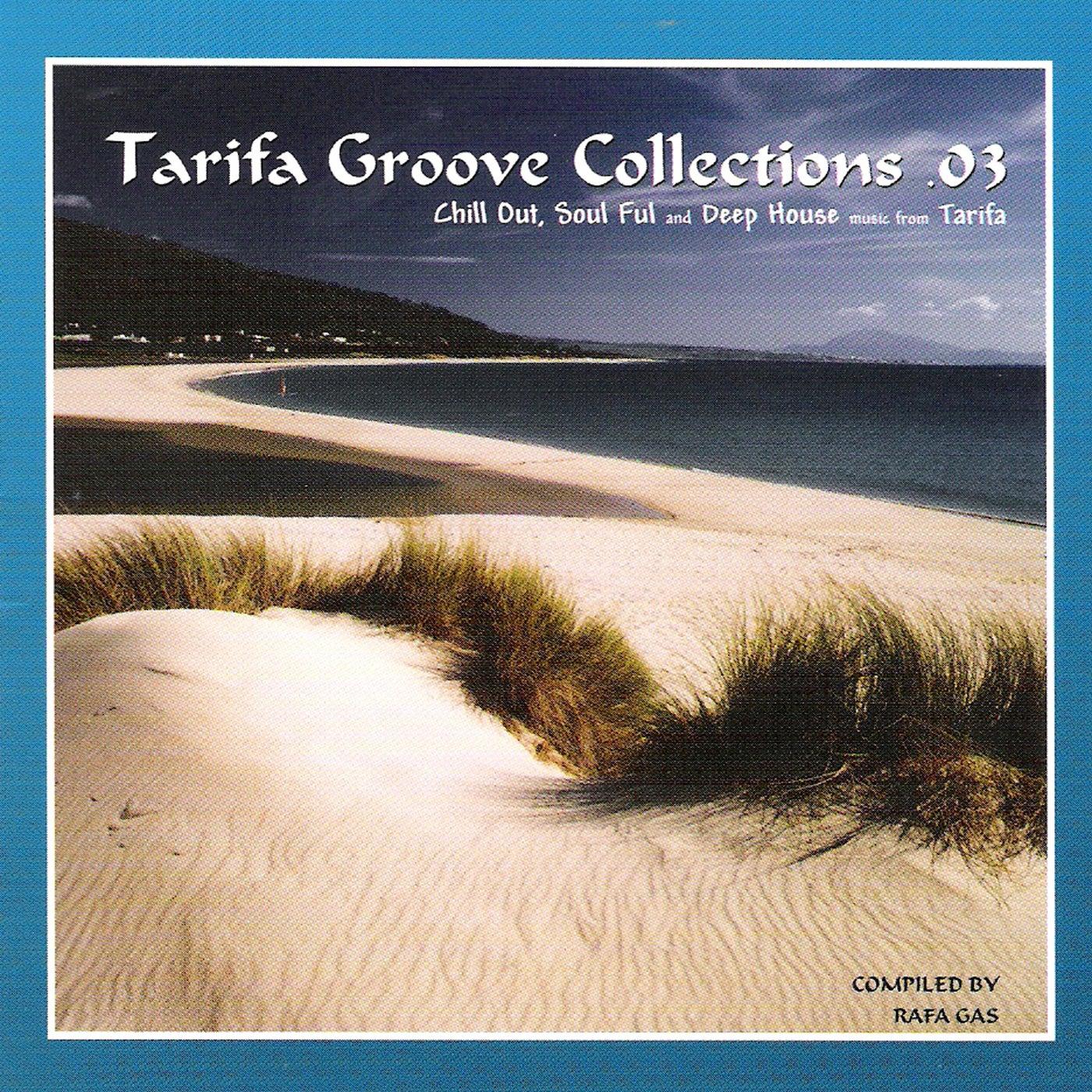 Tarifa Groove Collections 03 - Pedro Del Moral, David Ferrero