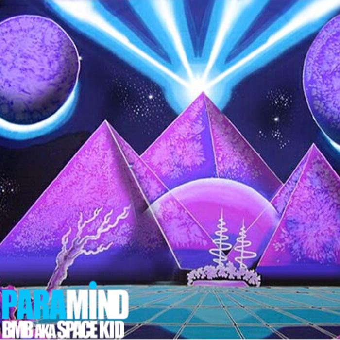 PARAMIND - BMB aka Space Kid