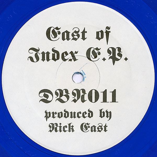 East Of Index E.P. - Nick East