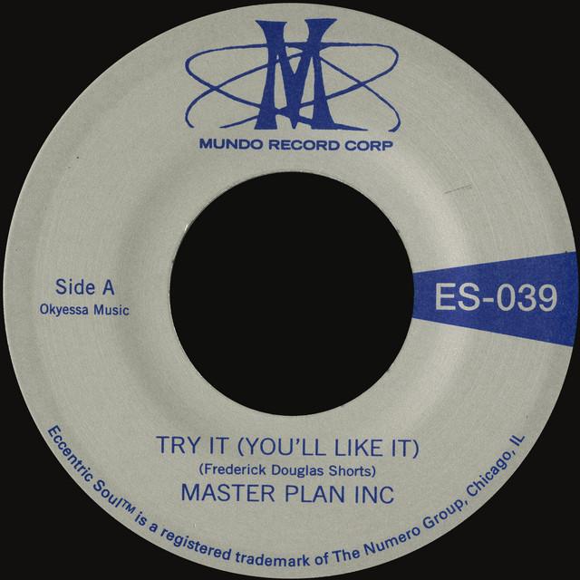 Try It (You'll Like It) / Master Plan Intro - Master Plan Inc