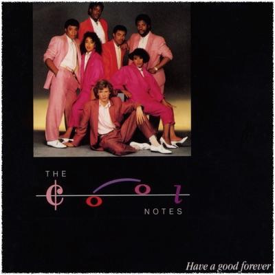 Have a Good Forever - The Cool-Notes