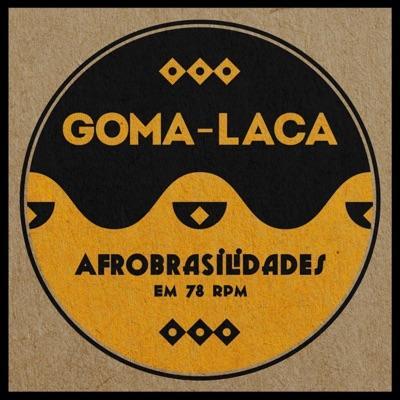 Goma-Laca - Afrobrasilidades em 78 RPM - Goma Laca, Buhr