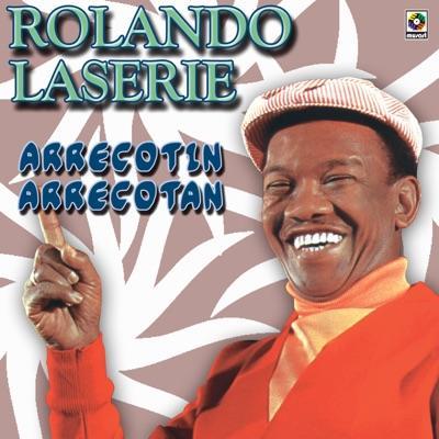  - Rolando Laserie