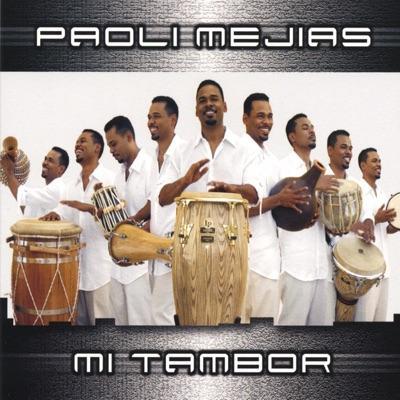 Mi Tambor - Paoli Mejías