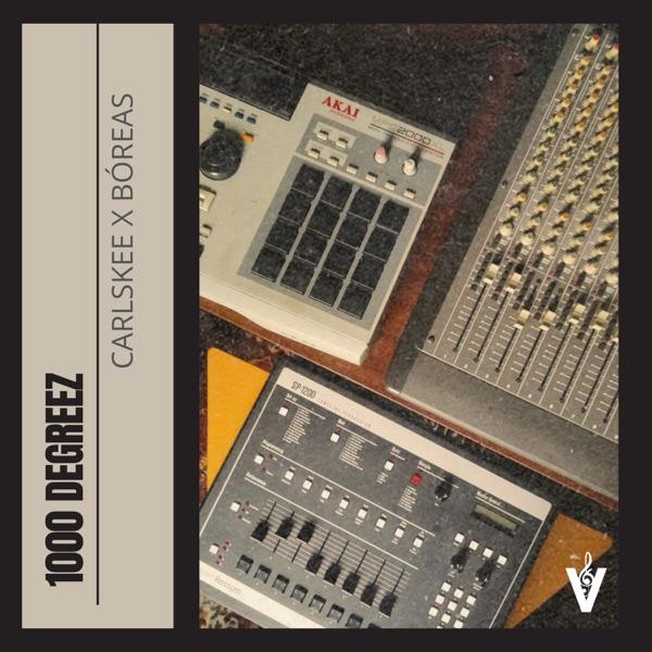 1000 Degreez - Single - Bóreas, Carlskee & Vibin'