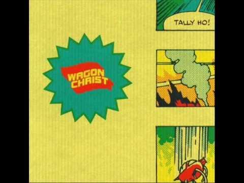  - Wagon Christ