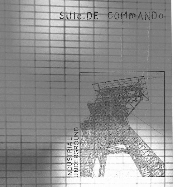 Suicide Commando - Industrial Underground - Suicide Commando