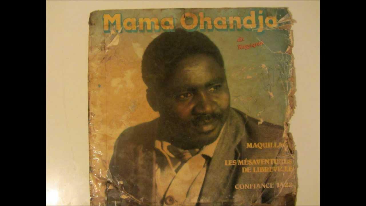  - Mama Ohandja