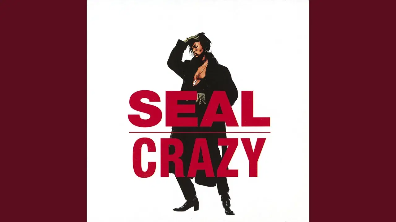 Crazy - Seal