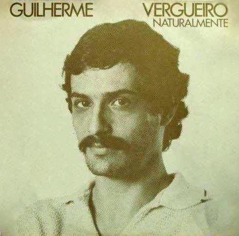 Naturalmente - Guilherme Vergueiro
