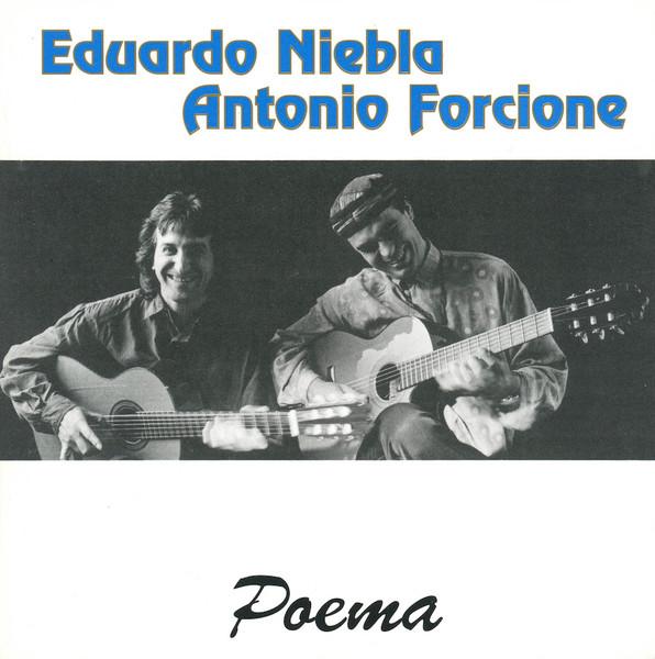 Poema - Eduardo Niebla & Antonio Forcione