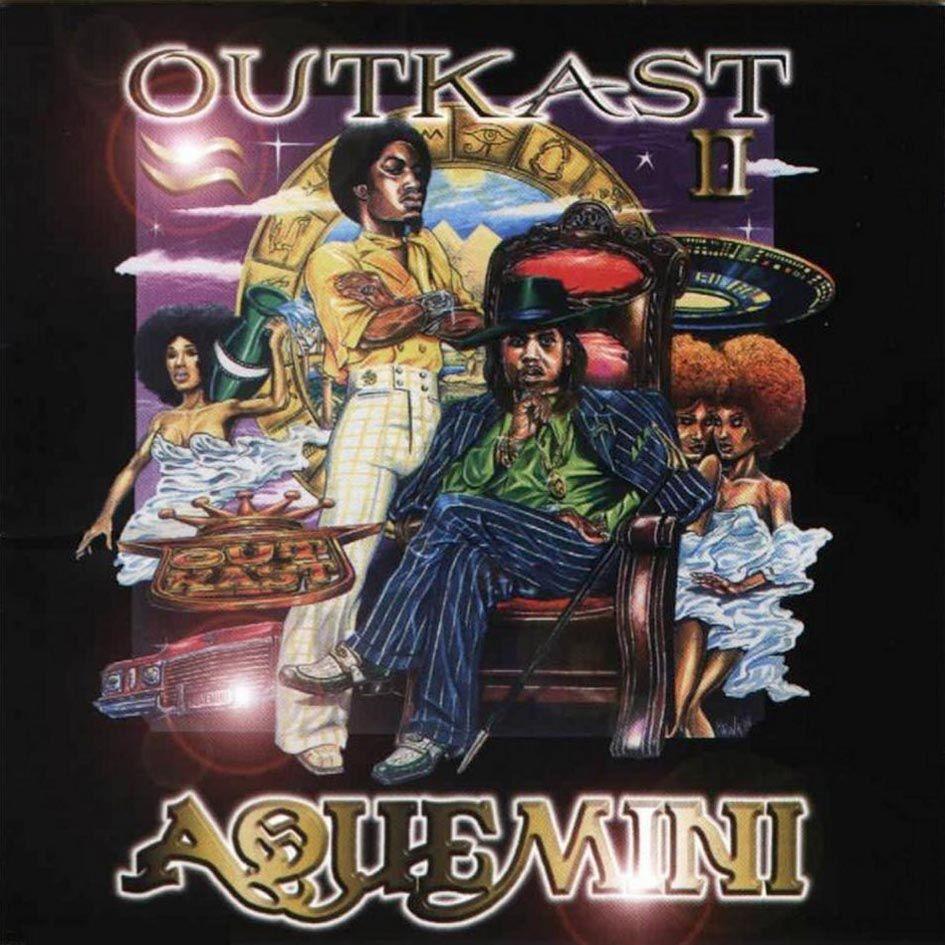 Aquemini - OutKast