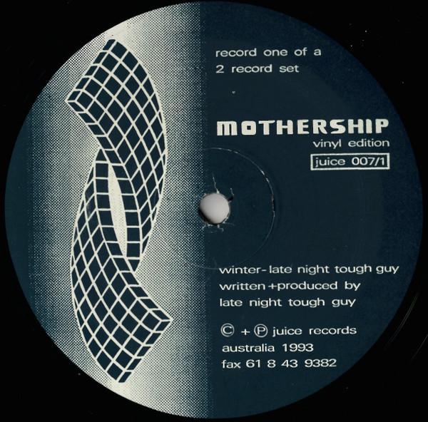 Mothership - Late Night Tough Guy