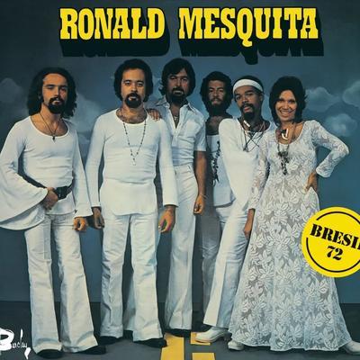 - Ronald Mesquita