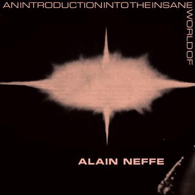  - Alain Neffe