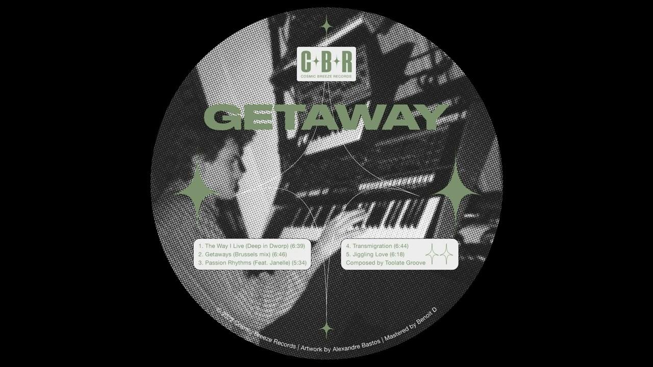 The Getaway - Toolate Groove, Janelle