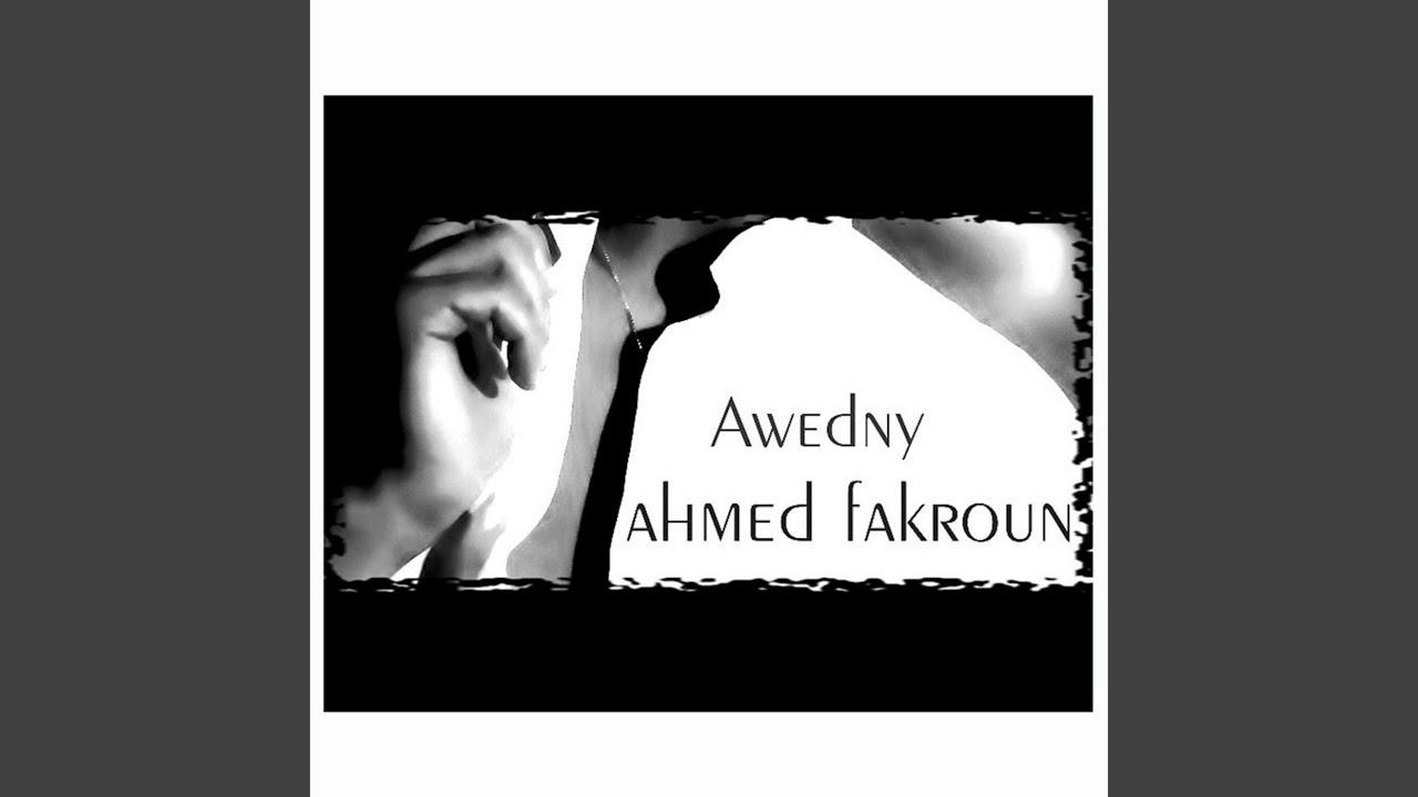  - Ahmed Fakroun