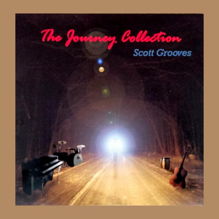 The Journey Collection (cassette and vinyl) - Scott Grooves