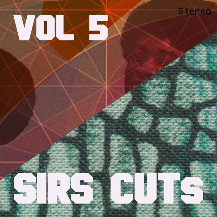 SIRS CUTS VOL 5 - SIRS