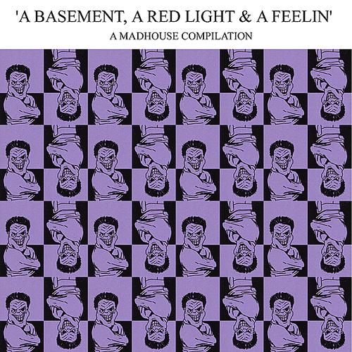 A Basement, A Red Light, And A Feelin' - Matrix