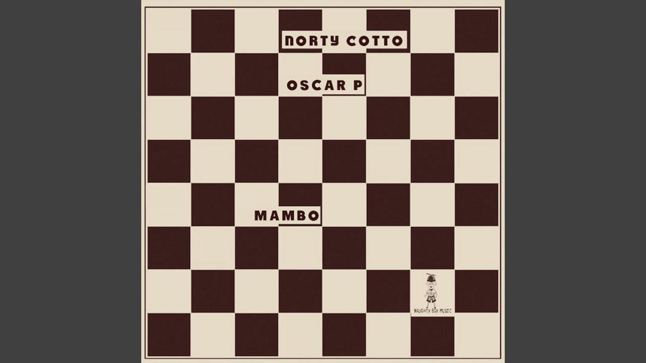 Mambo - Norty Cotto, Oscar P