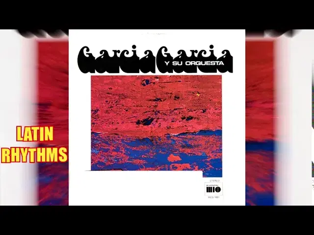  - Garcia Garcia Y Su Orquesta