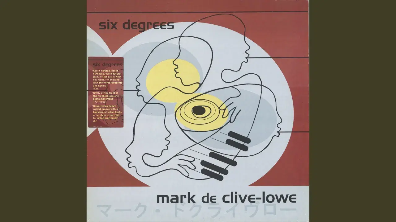 Six Degrees - Mark De Clive-Lowe