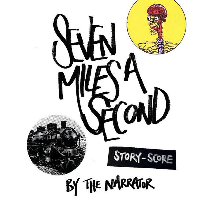 SEVEN MILES A SECOND - THE NARRATOR