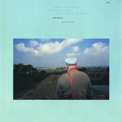 The Amazing Adventures Of Simon Simon - Jack DeJohnette John Surman
