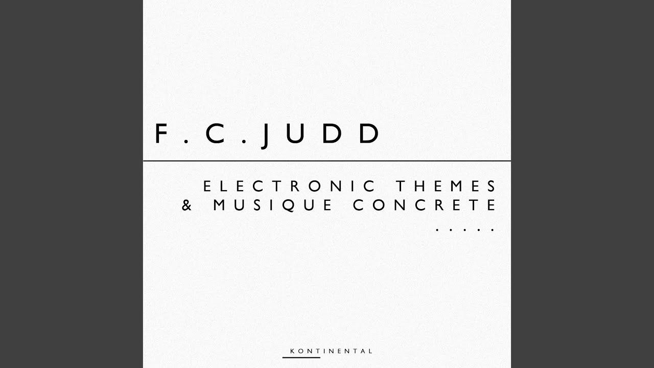 Electronic Themes And Musique Concrête - F.C. Judd