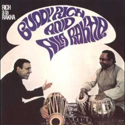 Rich à la Rakha - Buddy Rich / Alla Rakha