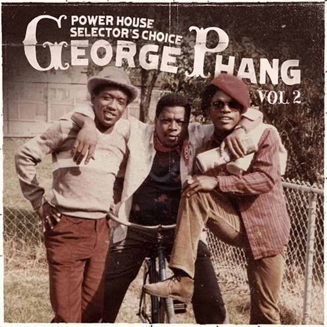 George Phang: Power House Selector's Choice Vol. 2 - Al Campbell