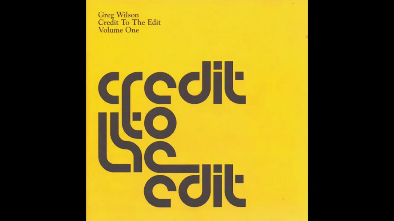Credit To The Edit (Edited & Compiled By Greg Wilson) - Scritti Politti
