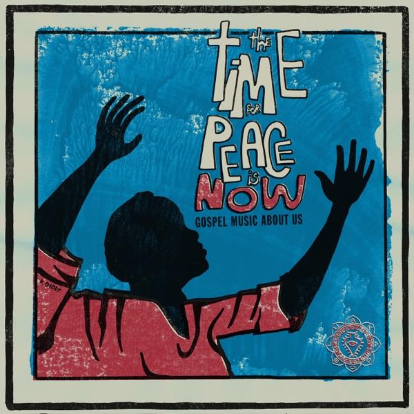 THE TIME FOR PEACE IS NOW - Rev Harvey Gates