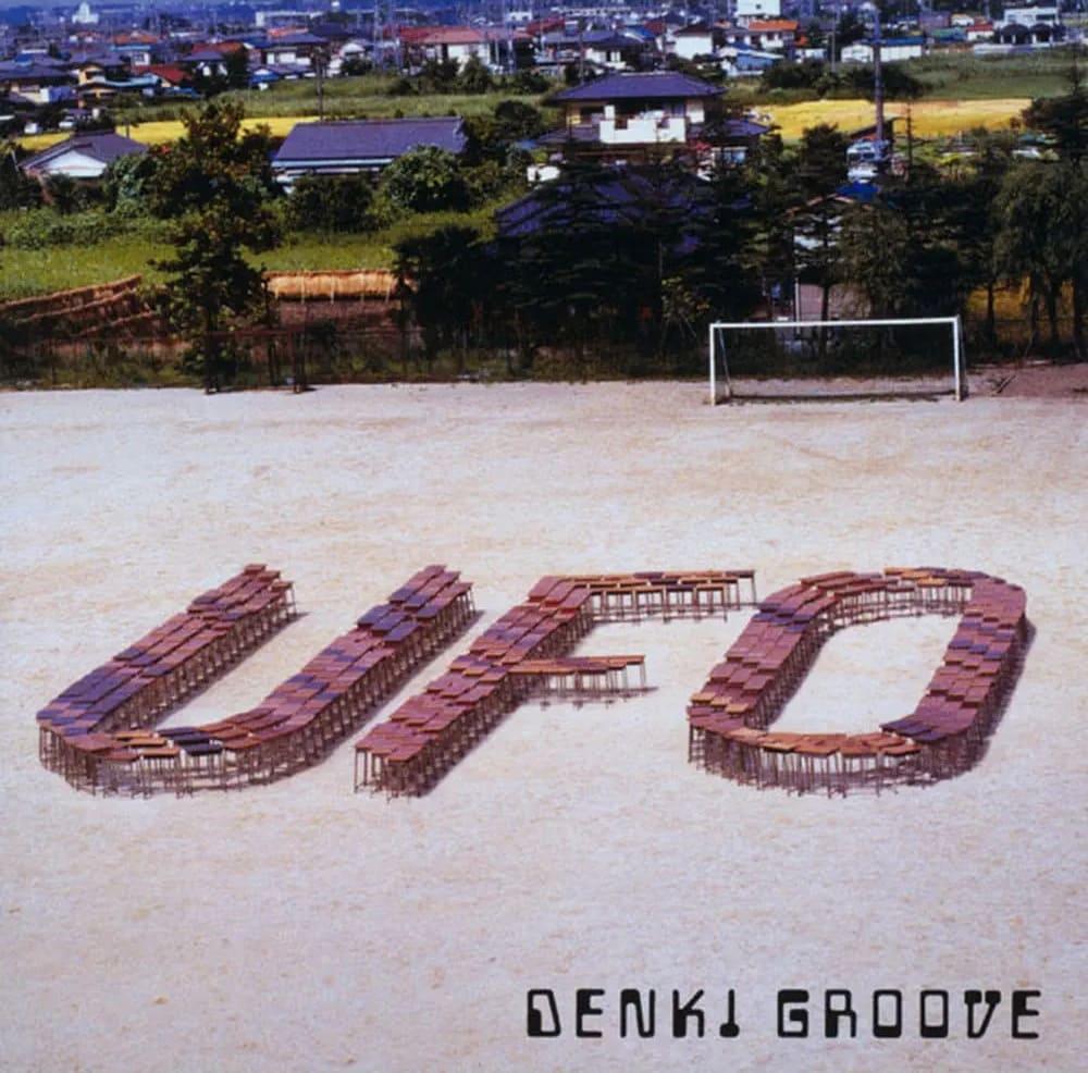 UFO - Denki Groove
