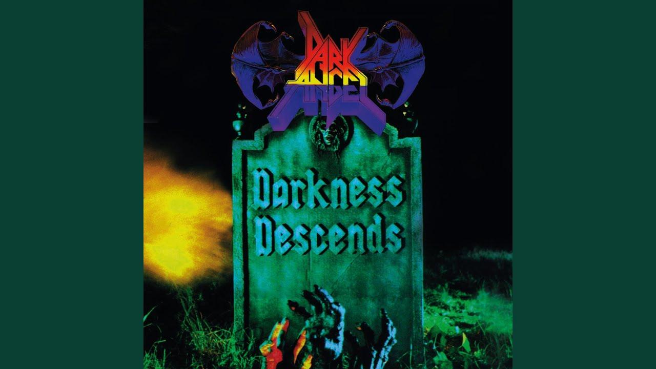 Darkness Descends - Dark Angel