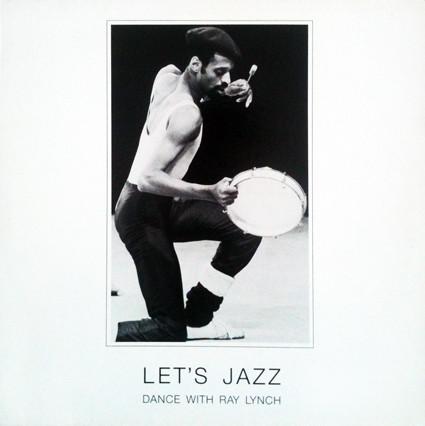 Let's Jazz (Dance With Ray Lynch) - Ray Lynch