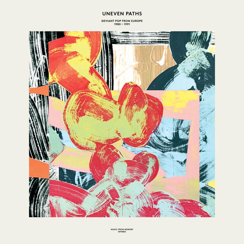 Uneven Paths: Deviant Pop From Europe (1980 - 1991) - Nightfall In Camp