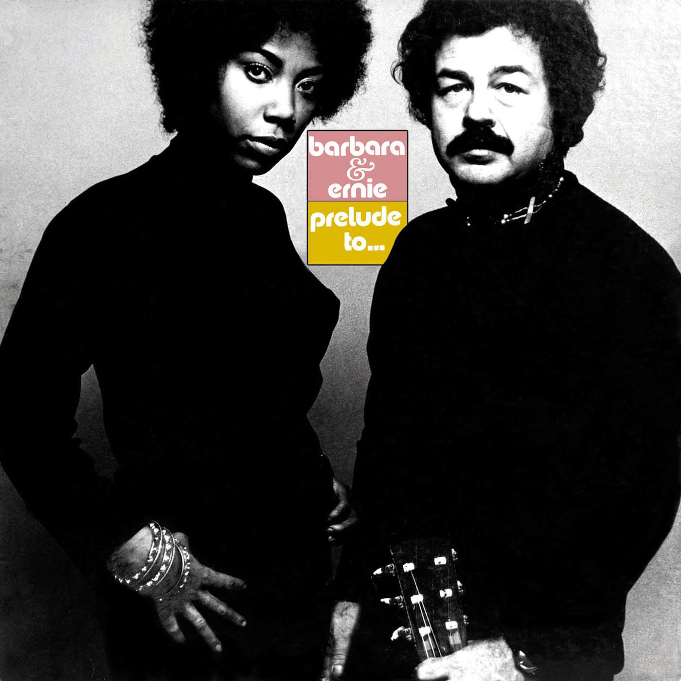 Prelude To... (Remastered) - Barbara & Ernie