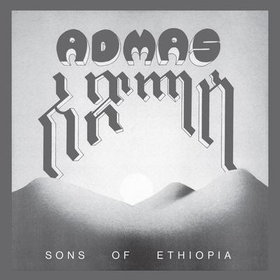 Sons of Ethiopia - Admas