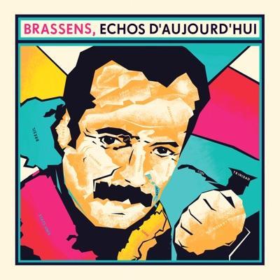 Brassens, Echos D'Aujourd'Hui - Anthony Joseph, Roger Raspail, Colin Webster