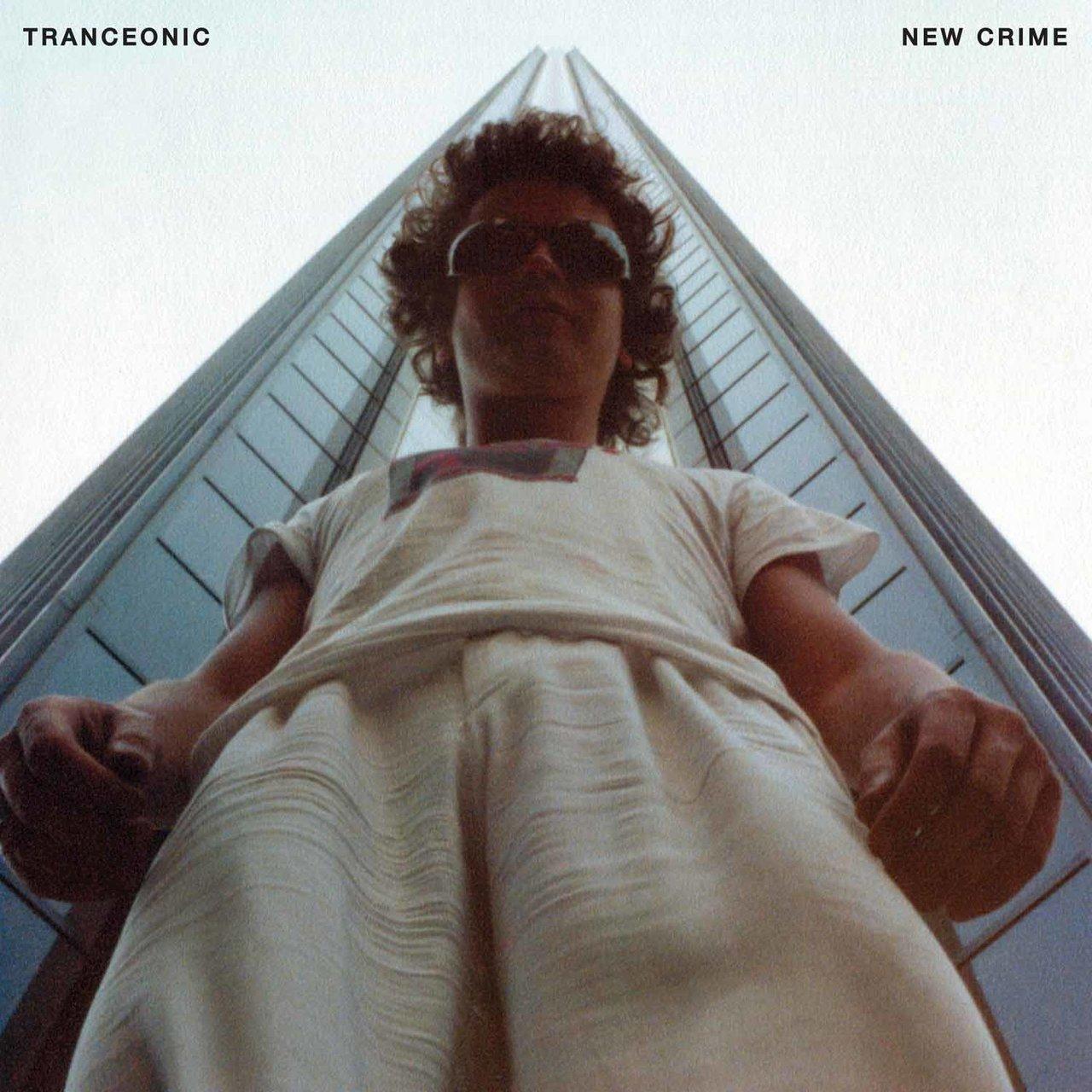 New Crime - Tranceonic