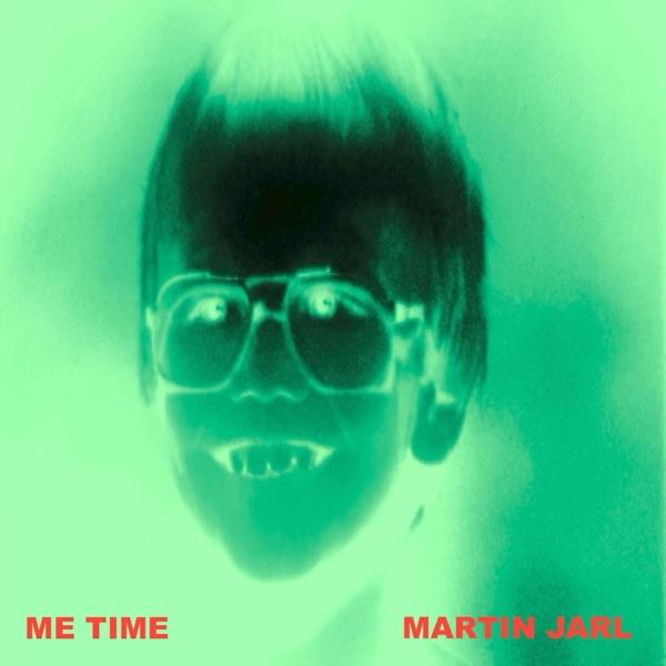 ME TIME - Martin Jarl