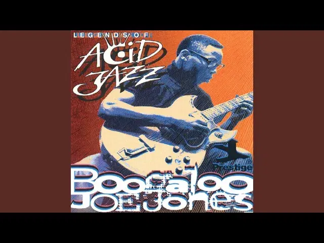  - Boogaloo Joe Jones