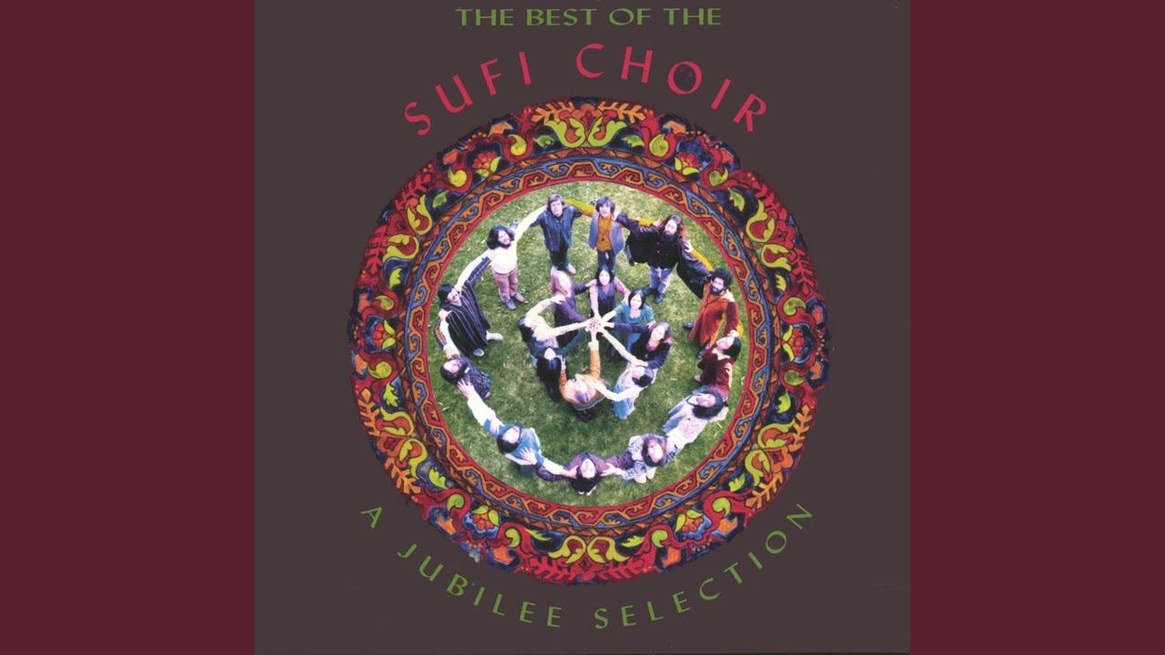 Cryin' For Joy - The Sufi Choir