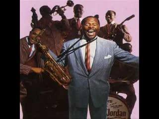  - Louis Jordan