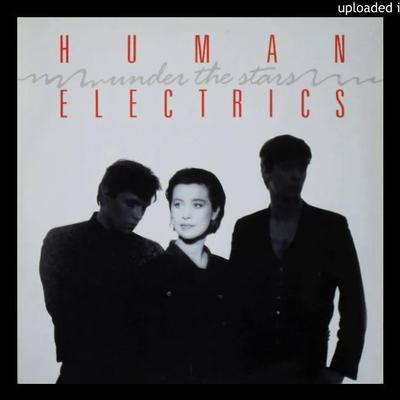  - Human Electrics