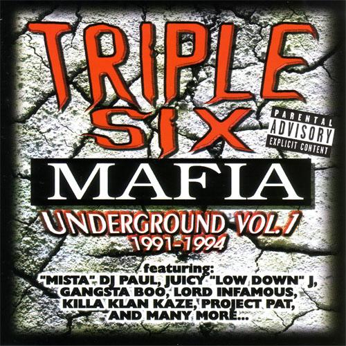 Underground Vol. I - Triple Six Mafia