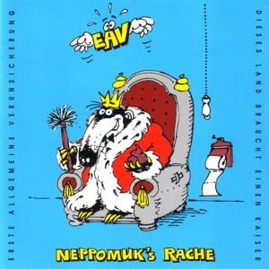 Neppomuk's Rache - Erste Allgemeine Verunsicherung